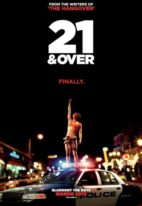 21 & Over / От 21 нагоре (2013)