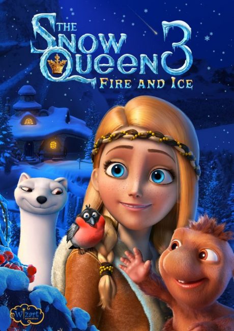 The Snow Queen III : Fire and Ice / Снежната кралица 3 : Огън и лед (2016)