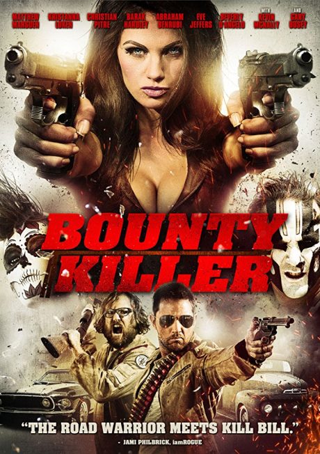 Bounty Killer / Наемна убийца (2013)
