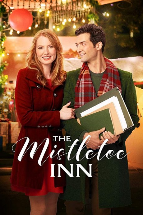 The Mistletoe Inn / Коледен роман (2017)